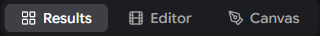 Workspace tabs for Results, Editor, and Canvas
